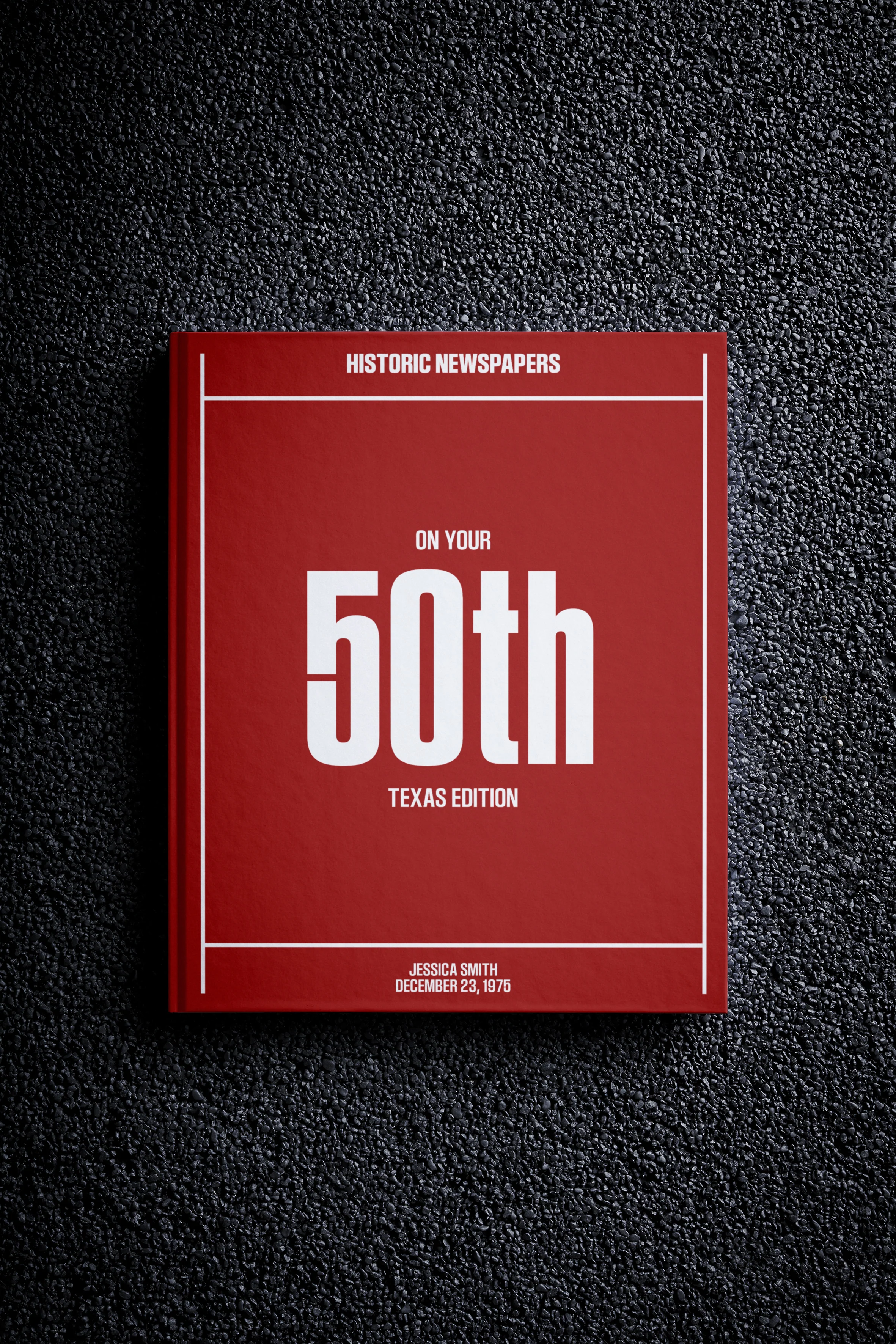 50th Milestone Birthday Newspaper Book Texas Edition