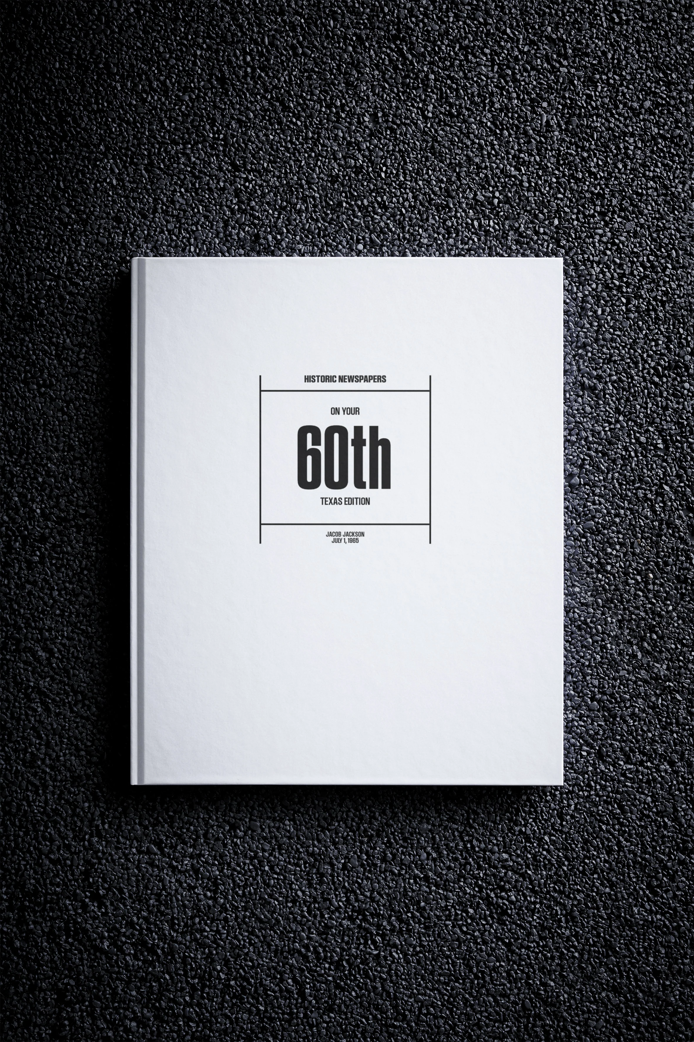 60th Milestone Birthday Newspaper Book Texas Edition
