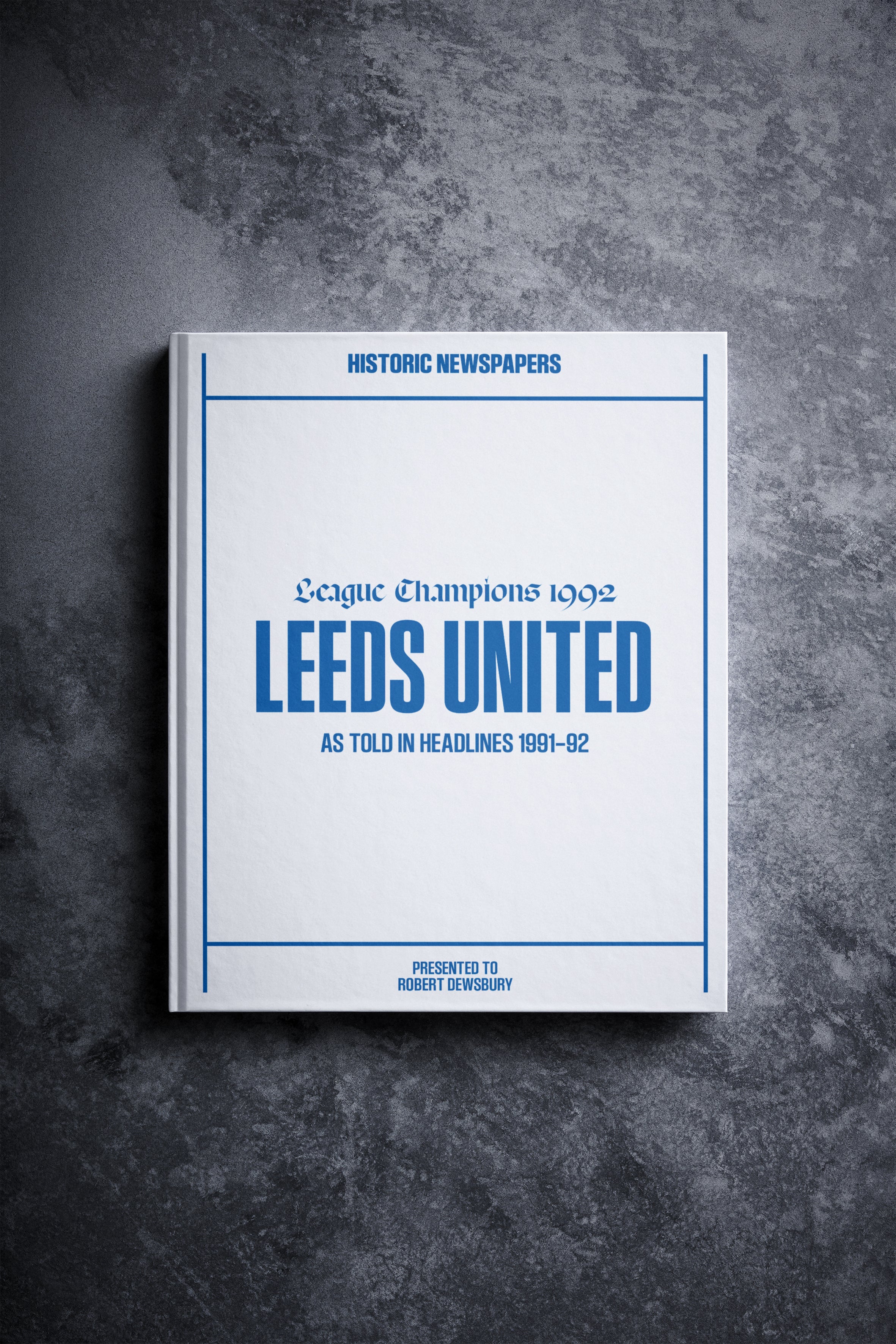 The Soccer History of Leeds League Champions 1992 Book
