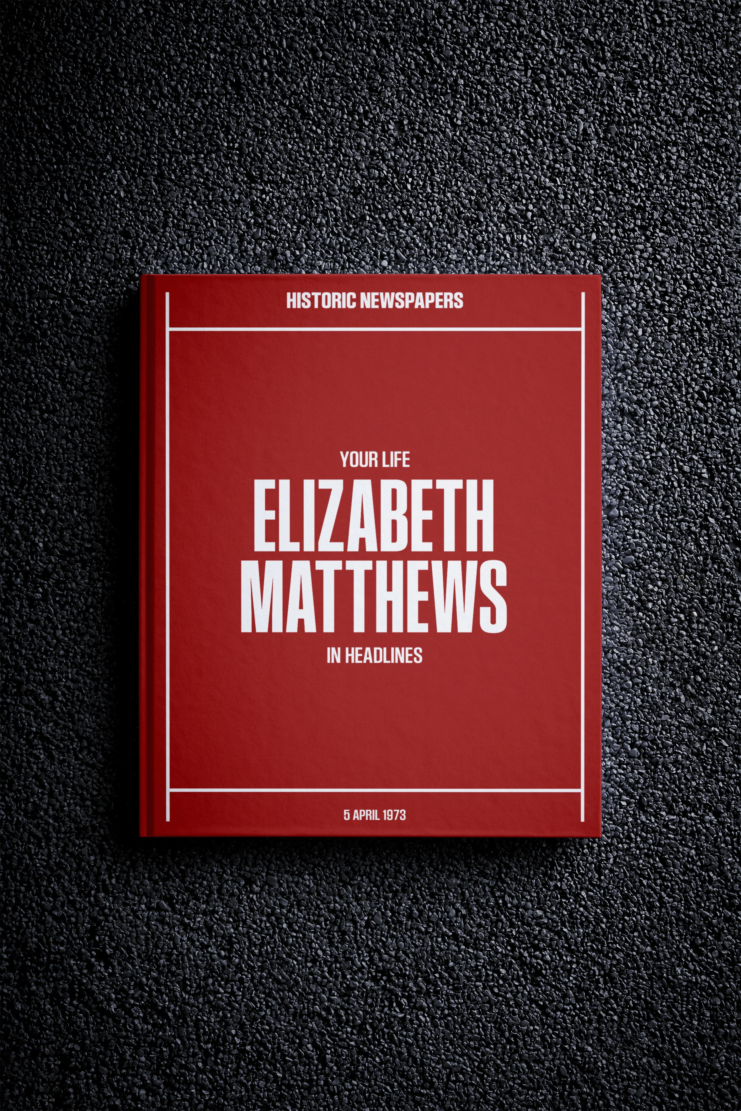 Personalised Your Life in Headlines Newspaper Book