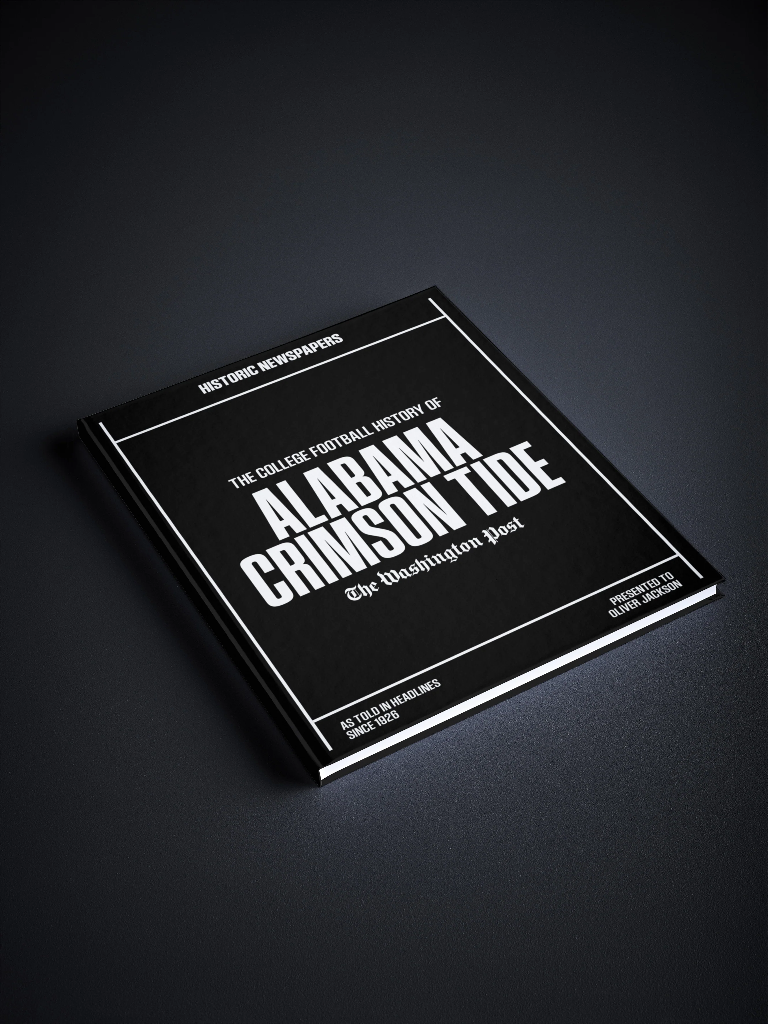 The College Football History of Alabama Crimson Tide Washington Post Edition - Image 8