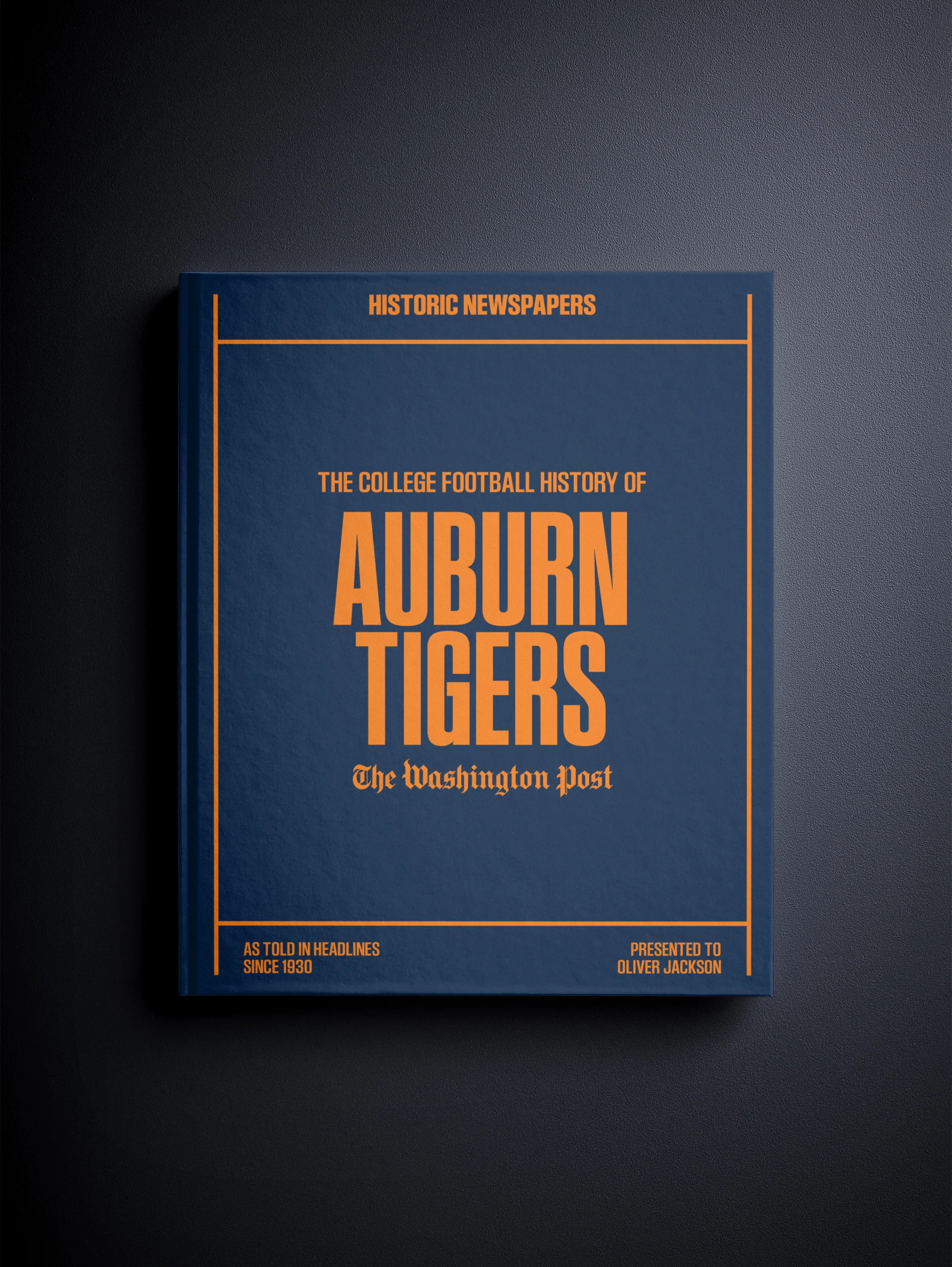 The College Football History of Auburn Tigers Washington Post Edition - Image 7