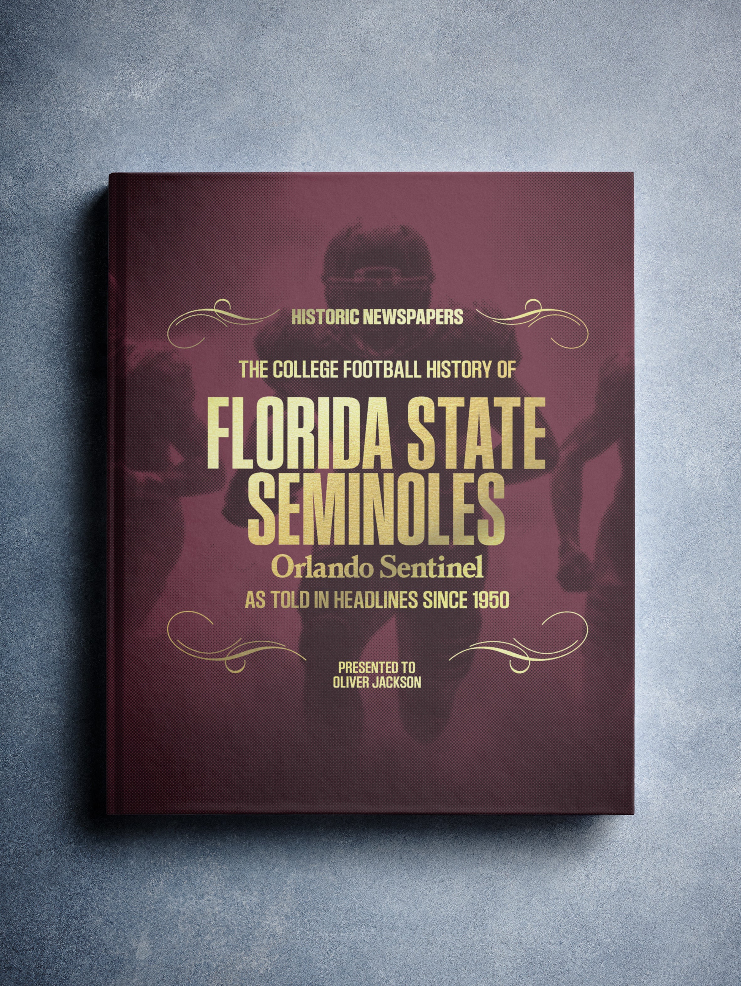 The College Football History of Florida State Seminoles Orlando Sentinel Edition - Image 8