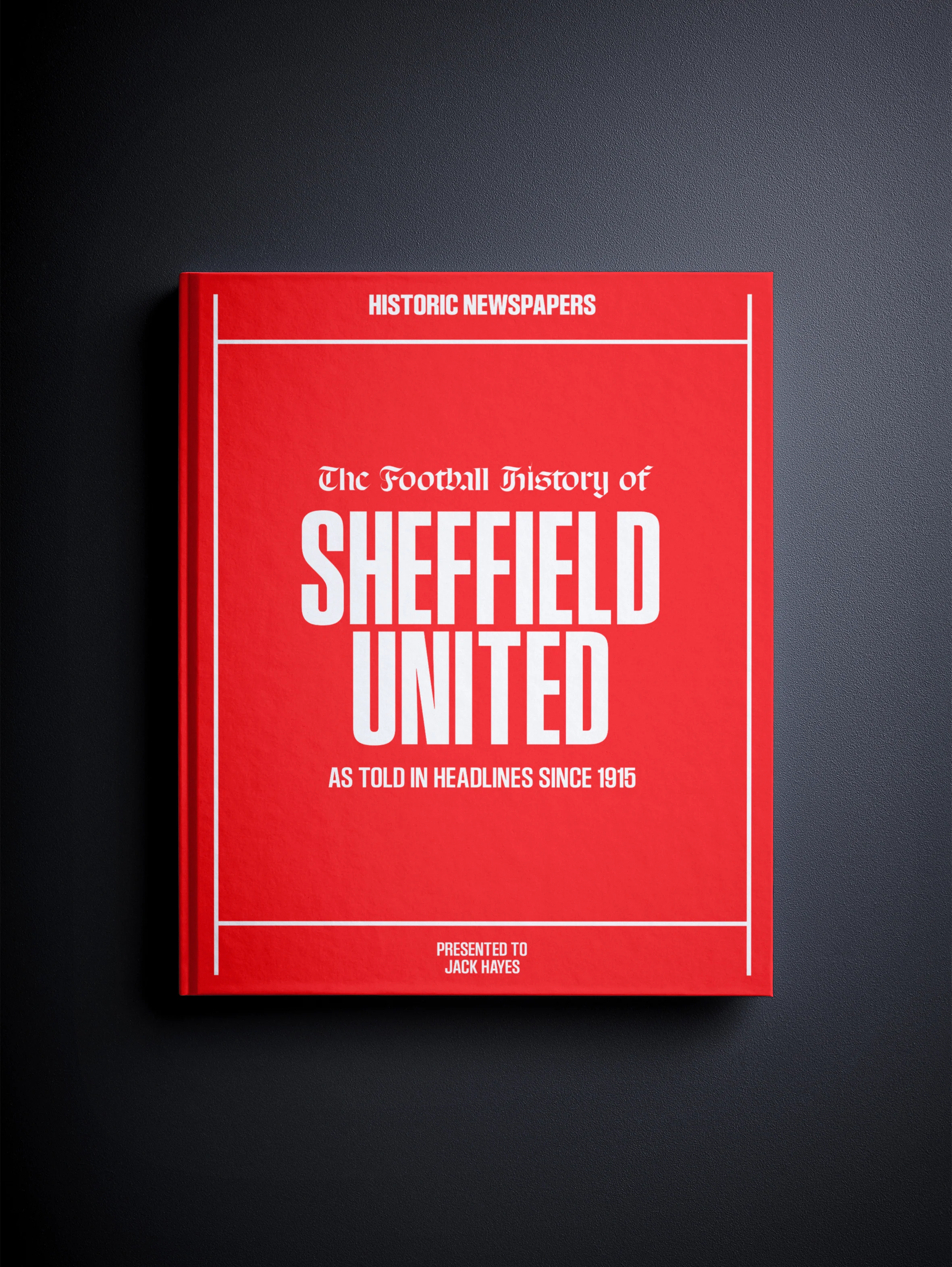 The Soccer History of Sheffield United Book