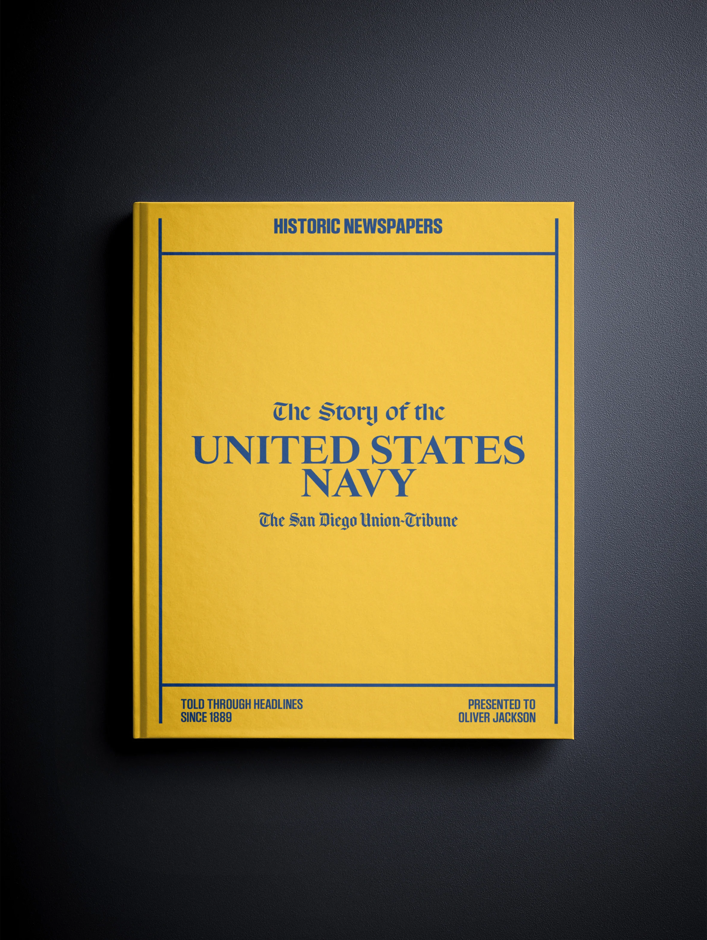 The History of United States Navy San Diego Union Tribune Edition