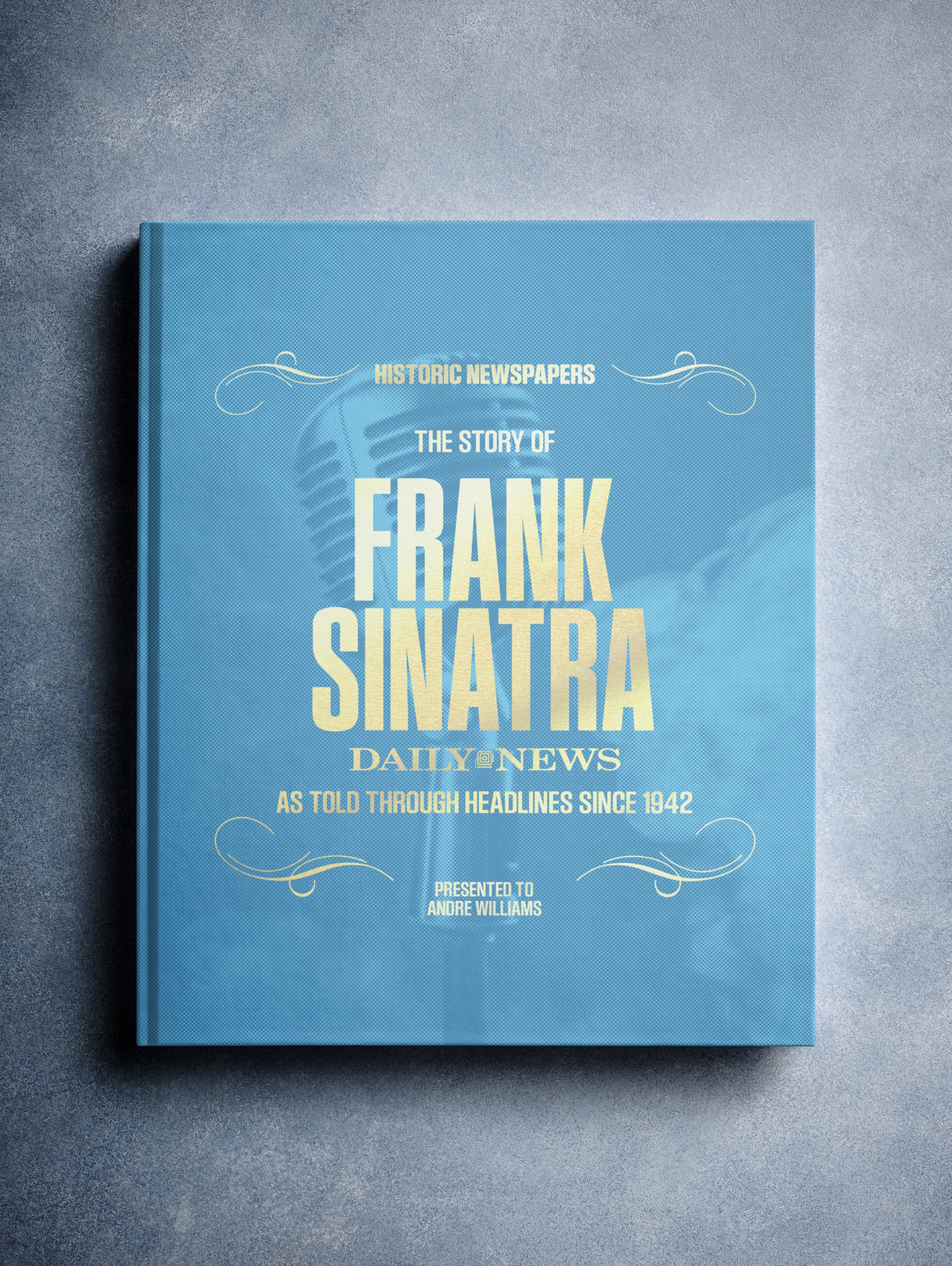 The Story of Frank Sinatra New York Daily News Edition - Image 4