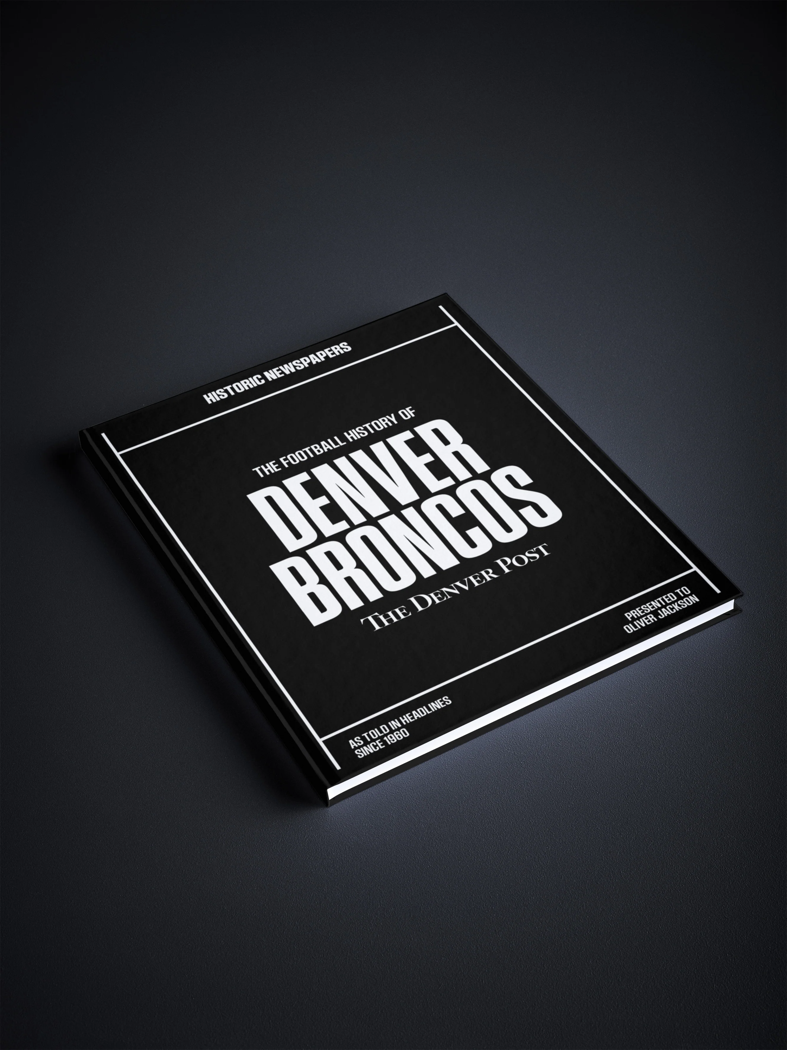 The Football History of Denver Broncos Denver Post Edition Book - Image 5